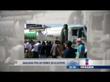 Saquean pipa de Pemex en Ecatepec