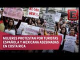 Protestan por mexicana asesinada en Costa Rica