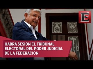 López Obrador será declarado presidente electo este 8 de agosto