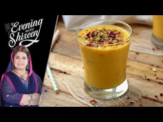 Zafrani Kewra Lassi Recipe by Chef Shireen Anwar 8 May 2018