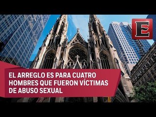Diócesis de Nueva York pagará 27.5 mdd por casos de abuso sexual