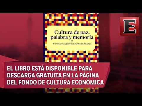 Presentan el libro 'Cultura de paz, palabras y memoria'