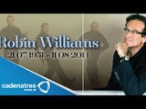 Muere Robin Williams /  Robin Williams suicidio / Robin Williams found dead in home
