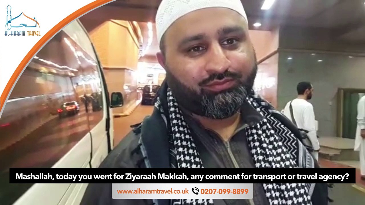 Umrah Tour experiences – AlHaram Travel Reviews