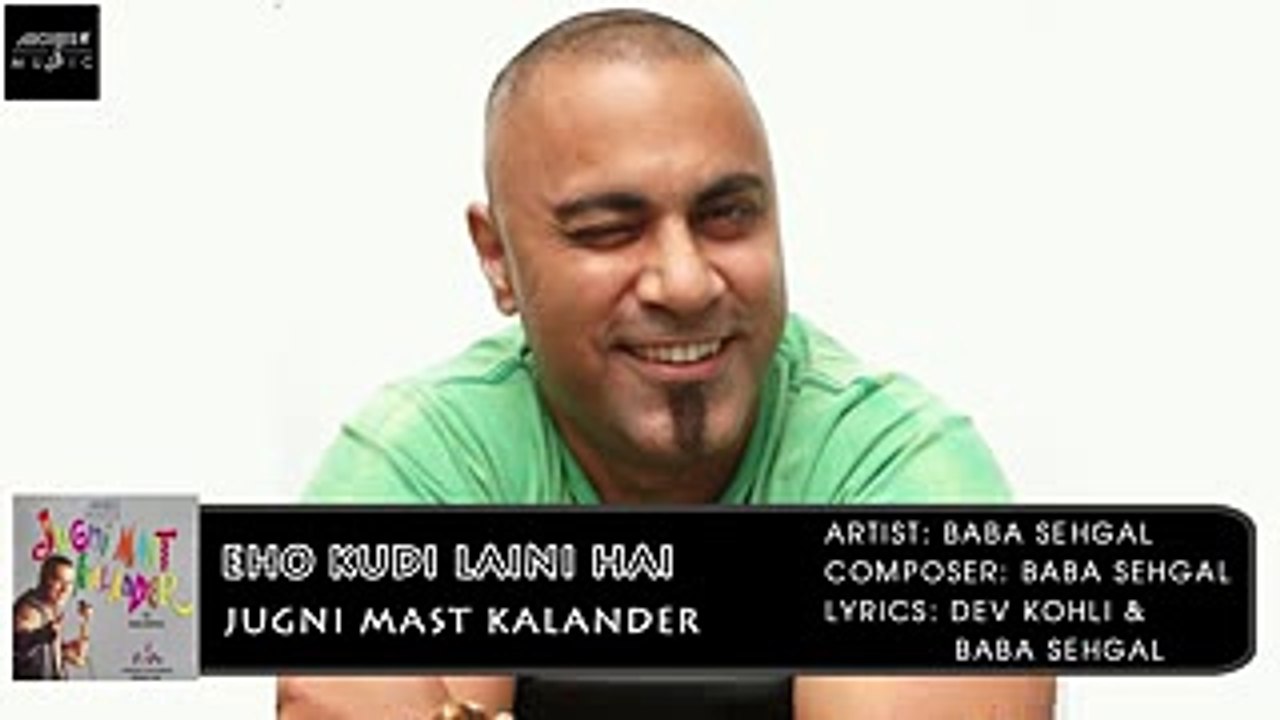 Eho Kudi Laini Hai | Baba Sehgal | Jugni Mast Kalander | Archies Music