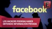 LO ÚLTIMO: Hackeo a Facebook que afecta a 50 millones de cuentas