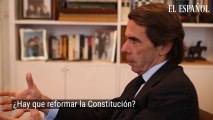 Entrevista con José María Aznar, ¿hay que reformar la Constitución?