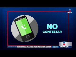 ¡Cuidado! No contestes tu propio número de teléfono | Noticias con Ciro Gómez Leyva