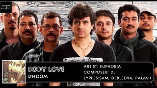Body Love | Palash Sen | Euphoria | Dhoom