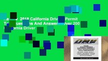 Review  2018 California Drivers Permit Test Questions And Answers: Over 200 California Driver