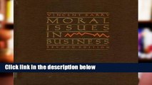 D.O.W.N.L.O.A.D [P.D.F] Moral Issues in Business [P.D.F]