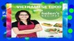 [P.D.F] Vietnamese Food with Helen s Recipes [P.D.F]