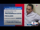México pide la extradición de Roberto Borge | Noticias con Ciro Gómez Leyva