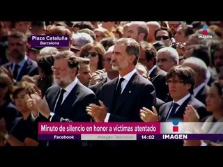 Minuto de silencio en honor a víctimas de Barcelona | Noticias con Yuriria Sierra