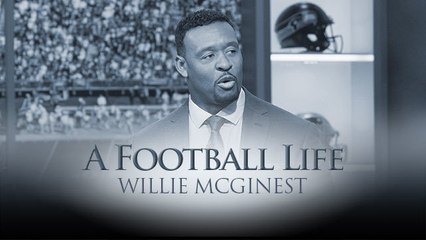 'A Football Life': Willie McGinest's life after football