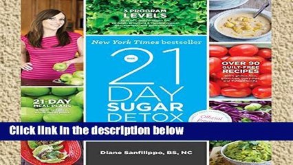 Review  21 Day Sugar Detox, The