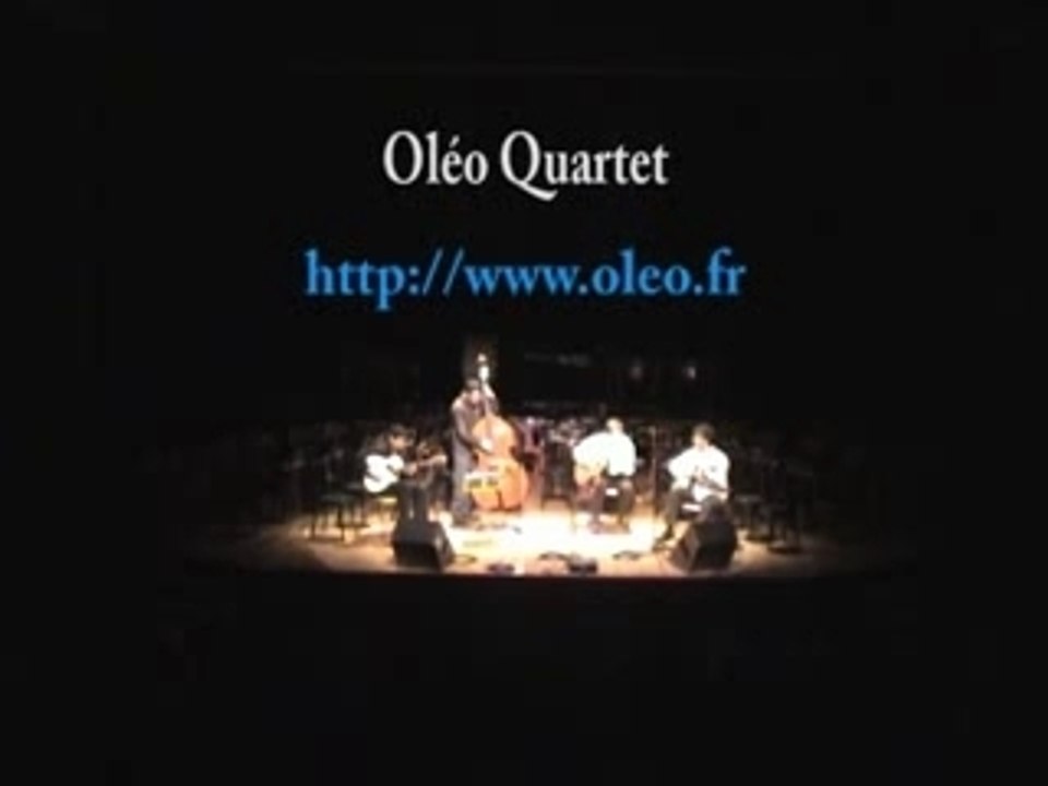 Oléo Quartet : I had to be you