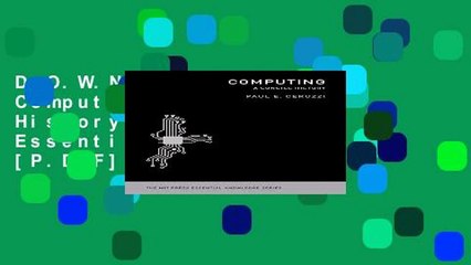 D.O.W.N.L.O.A.D [P.D.F] Computing: A Concise History (MIT Press Essential Knowledge) [P.D.F]