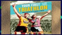 Review  Your First Triathlon, 2nd Ed.: Race-Ready in 5 Hours a Week