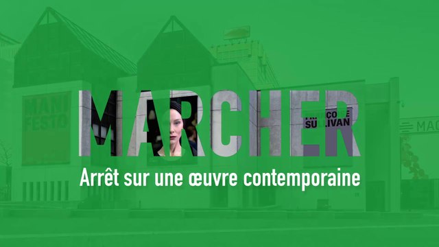 MOOC L’art moderne et contemporain en 4 temps - MARCHER - Arrêt sur une oeuvre contemporaine