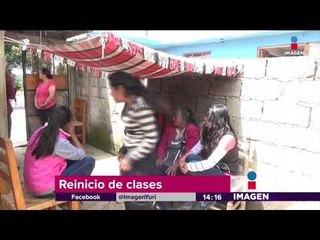 Las escuelas pronto reanudaran clases | Noticias con Yuriria Sierra