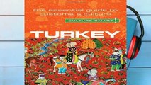 D.O.W.N.L.O.A.D [P.D.F] Turkey - Culture Smart!: The Essential Guide to Customs   Culture