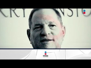 Así es como Harvey Weinstein acosaba a las mujeres | Noticias con Yuriria Sierra