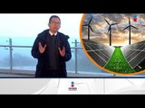 Esta es la importancia de las energías renovables | Noticias con Francisco Zea