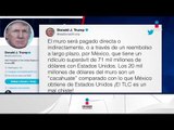 Así responden a declaraciones de John Kelly sobre que México no pagaría el muro
