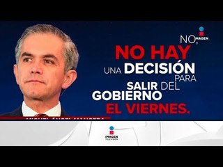 Miguel Ángel Mancera pedirá licencia para buscar la candidatura del Frente | Noticias con Ciro