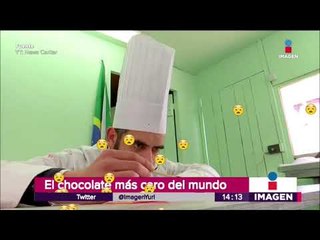 El chocolate más caro del mundo hecho de oro | Noticias con Yuriria Sierra