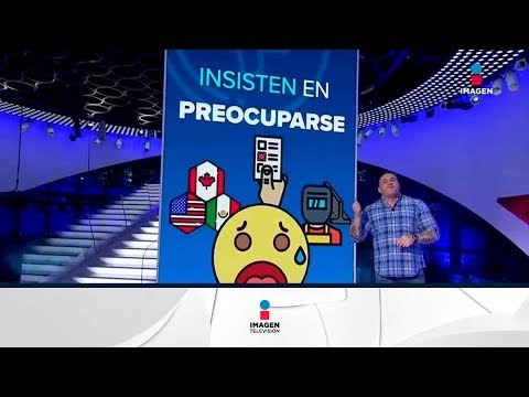 La economía mexicana es sólida y funciona bien | Noticias con Ciro Gómez Leyva