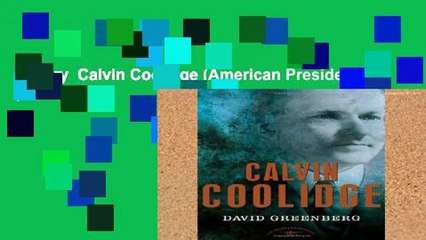 Library  Calvin Coolidge (American Presidents (Times))