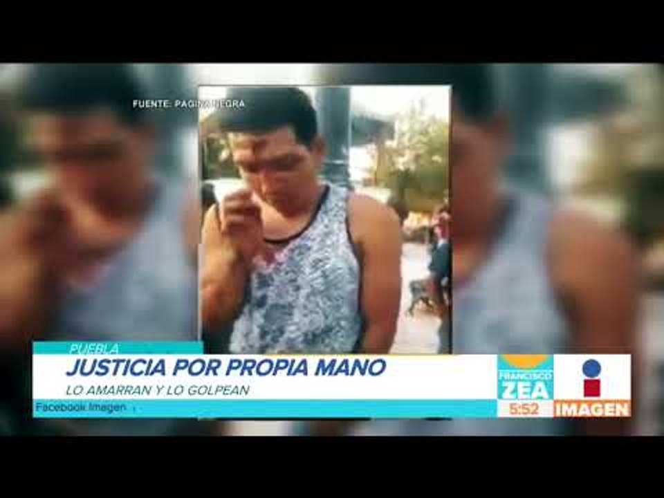 Amarran a un poste a joven ladrón en Puebla | Noticias con Francisco Zea