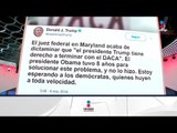 Donald Trump celebra la cancelación del DACA | Noticias con Yuriria Sierra