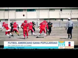 El futbol americano gana popularidad en las prisiones | Noticias con Francisco Zea