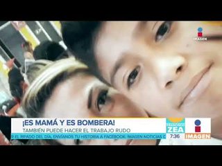 La mexicana más valiente: Ella es bombera y madre a la vez | Noticias con Francisco Zea