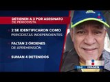Detienen a tres personas por el asesinato de Carlos Domínguez | Noticias con Ciro Gómez Leyva