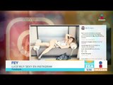 ¡Fey cautiva con sensuales fotografías en Instagram! | Noticias con Francisco Zea
