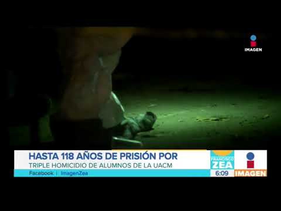 Detienen a implicado en homicidio de estudiantes de la UACM | Noticias con Francisco Zea
