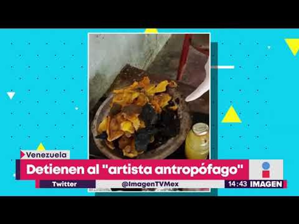 Detienen a "artista antropófogo", mataba y se comía a sus víctimas | Noticias con Yuriria Sierra
