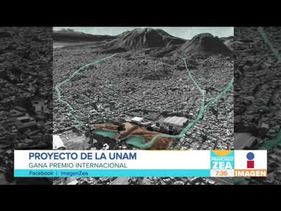Proyecto hídrico de la UNAM obtiene primer lugar en concurso internacional | Noticias con Paco Zea