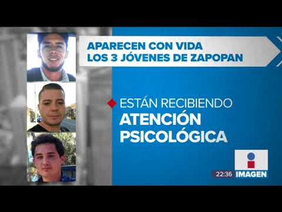 Aparecen los tres jóvenes reportados como desaparecidos en Jalisco | Noticias con Ciro