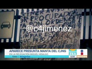 Aparece narcomanta en la delegación Miguel Hidalgo | Noticias con Francisco Zea
