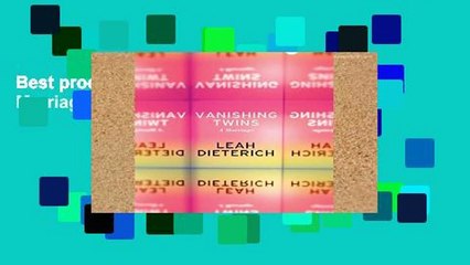 Best product  Vanishing Twins: A Marriage