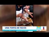 Torta de tacos de suadero, el nuevo invento gastronómico | Noticias con Francisco Zea