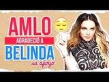 Así le agradeció AMLO a Belinda su apoyo en Twitter | Noticias con Ciro Gómez Leyva