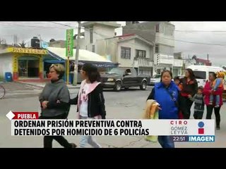 Detienen a comandante de Amozoc, Puebla | Noticias con Ciro Gómez Leyva