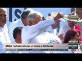 AMLO no ofrecerá cargo a Cuauhtémoc Cárdenas | Noticias con Yuriria Sierra