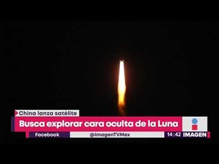 ¡China mandará cohete a la luna para ver su lado oscuro! | Noticias con Yuriria Sierra